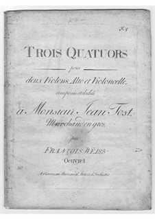 Three String Quartets, Op.1: Three String Quartets by Franz Weiss