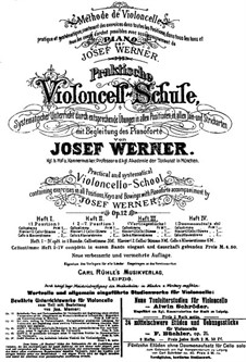 Practical Method for Violoncello with Piano Accompaniment, Op.12: Book III by Josef Werner