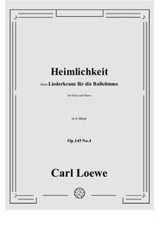 No.4 Heimlichkeit: A Major by Carl Loewe