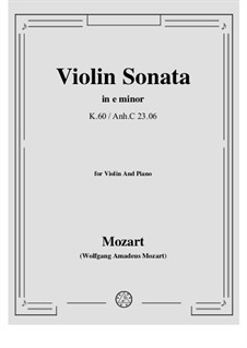 Sonata for Violin and Piano in E Minor, K.60: Score, solo part by Wolfgang Amadeus Mozart