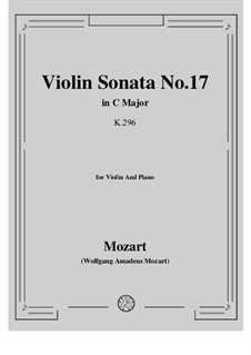 Sonata for Violin and Piano No.17 in C Major, K.296: Score, solo part by Wolfgang Amadeus Mozart