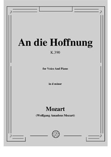 An die Hoffnung, K.390 (340c): D minor by Wolfgang Amadeus Mozart