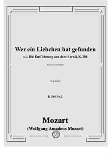 Wer ein Liebchen hat gefunden: For voice and piano by Wolfgang Amadeus Mozart