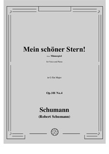 Minnespiel, Op.101: No.4 Mein schoner Stern! in G flat Major by Robert Schumann