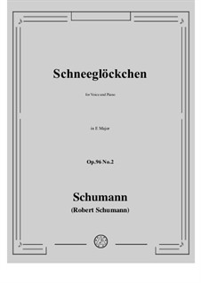 Songs and Romances, Op.96: No.2 Schneeglockchen in E Major by Robert Schumann