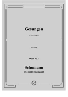 Songs and Romances, Op.96: No.4 Gesungen in d minor by Robert Schumann