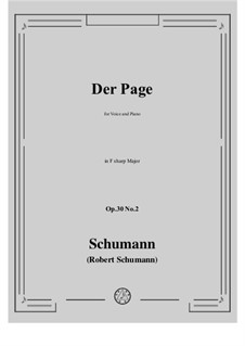 Three Poems, Op.30: No.2 Der Page (Le page) in F sharp Major by Robert Schumann