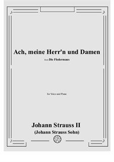 Die Fledermaus (The Bat): Ach, meine Herr'n und Damen (No.8) by Johann Strauss (Sohn)