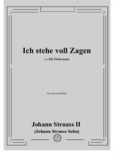 Die Fledermaus (The Bat): Ich stehe voll Zagen (No.15) by Johann Strauss (Sohn)