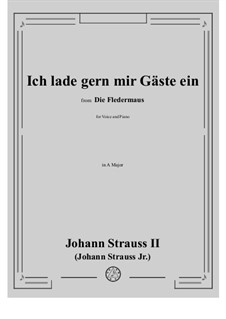 Die Fledermaus (The Bat): Ich lade gern mir Gäste ein (No.7) in A Major by Johann Strauss (Sohn)