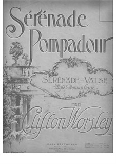 Serénade pompadour: Serénade pompadour by Clifton Worsley