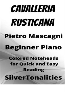 Cavaleria rusticana: Intermezzo, for beginner piano with colored notation by Pietro Mascagni