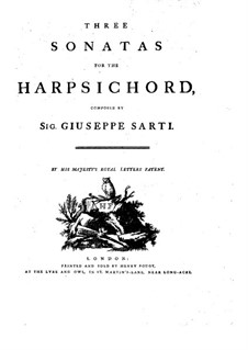 Three Sonatas for Harpsichord: Three Sonatas for Harpsichord by Giuseppe Sarti