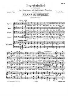 Begräbnislied (Funeral Song), for Four Voices and Piano, D.168: Begräbnislied (Funeral Song), for Four Voices and Piano by Franz Schubert