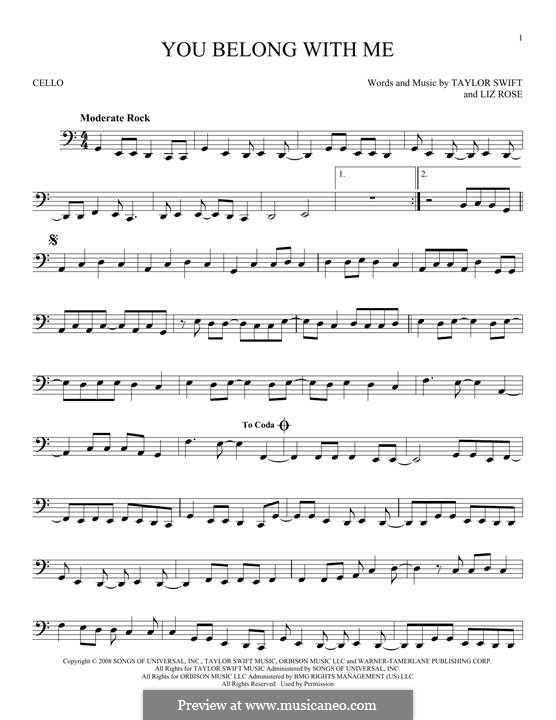 You Belong with Me (Taylor Swift): For cello by Liz Rose