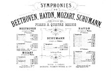 Symphony No.1 in B Flat Major 'Spring', Op.38: Version for piano four hands by Robert Schumann