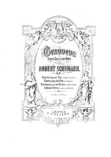 Genoveva, Op.81: Arrangement for piano by Robert Schumann