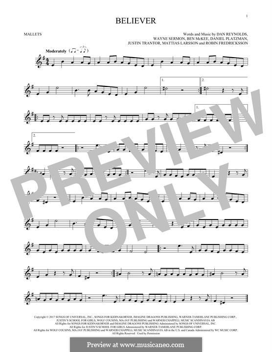 Believer (Imagine Dragons): For mallets by Benjamin McKee, Daniel Reynolds, Daniel Sermon, Daniel Platzman