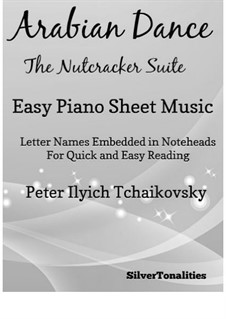 No.5 Arabian Dance: For easy piano by Pyotr Tchaikovsky