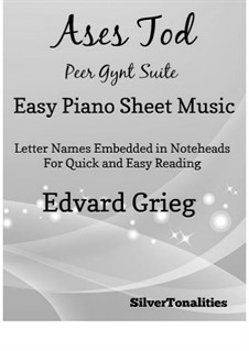 Suite No.1. Aase's Death, Op.46 No.2: For easy piano by Edvard Grieg