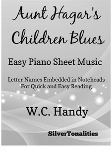 Aunt Hagar's Blues: For easy piano by William Christopher Handy