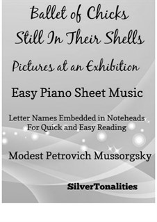 No.5 Ballet of the Unhatched Chicks: For easy piano by Modest Mussorgsky