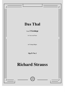 Two Songs, Op.51: No.1 Das Tal in F sharp Major by Richard Strauss