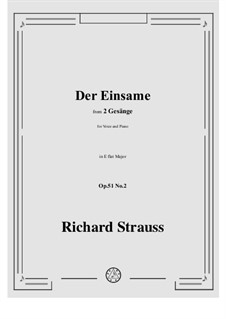 Two Songs, Op.51: No.2 Der Einsame in E flat Major by Richard Strauss