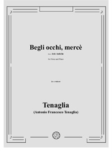 Begli occhi, mercè: E minor by Antonio Francesco Tenaglia