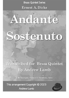 Andante Sostenuto: For brass quintet by Ernest A. Dicks