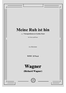 No.6 Meine Ruh ist hin: A flat minor by Richard Wagner