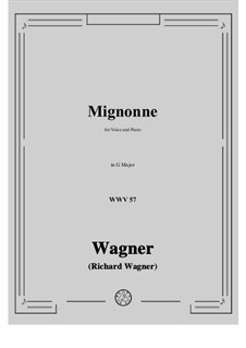 Mignonne, WWV 57: G Major by Richard Wagner