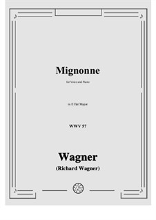 Mignonne, WWV 57: E flat Major by Richard Wagner