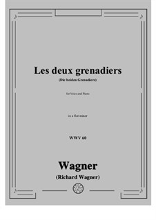Les deux grenadiers (Die beiden Grenadiere), WWV 60: A flat minor by Richard Wagner