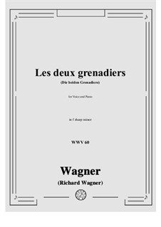 Les deux grenadiers (Die beiden Grenadiere), WWV 60: F sharp minor by Richard Wagner