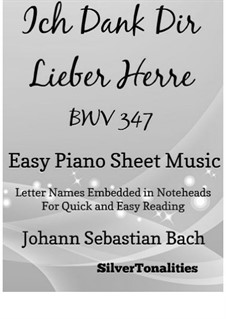 Ich dank' dir, lieber Herre, BWV 347: For easy piano by Johann Sebastian Bach