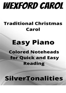 Wexford Carol: For easy piano with colored notation by folklore