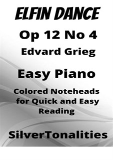 Lyric Pieces, Op.12: No.4 Fairy Dance, for easy piano with colored notation by Edvard Grieg
