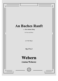 No.3 An Baches Ranft: E flat Major by Anton Webern