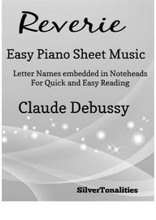 Rêverie, L.68: For easy piano by Claude Debussy