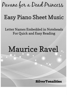 Pavane pour une infante défunte (Pavane for a Dead Princess), M.19: For easy piano by Maurice Ravel