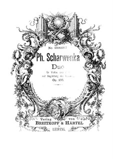 Duo for Violin and Viola with Piano Accompaniment, Op.105: Duo for Violin and Viola with Piano Accompaniment by Philipp Scharwenka