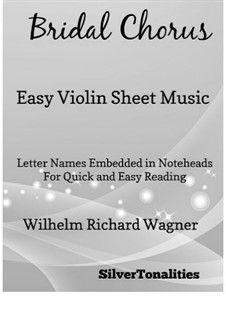 Bridal Chorus: For easy violin by Richard Wagner