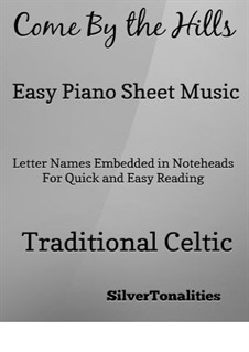 Come By The Hills: For easy piano by folklore