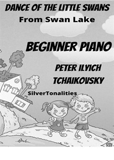 No.27 Danses des petits cygnes: For beginner piano by Pyotr Tchaikovsky