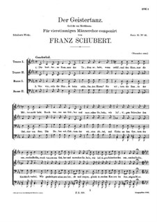 Der Geistertanz (The Ghost Dance), D.494: For male choir by Franz Schubert
