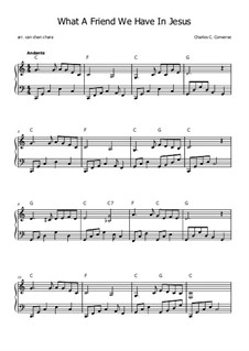 What a Friend We Have in Jesus: For piano (easy version) by Charles Crozat Converse
