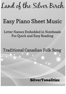 Land of the Silver Birch: For easy piano by folklore
