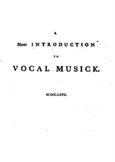 A Short Introduction to Vocal Musick: A Short Introduction to Vocal Musick by Granville Sharp