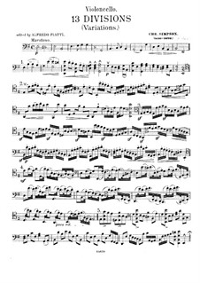 Thirteen Divisions for Cello and Piano: Solo part by Christopher Simpson